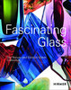 Fascinating Glass/The Renate and Dietrich Götze Collection
